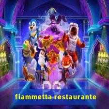 fiammetta restaurante